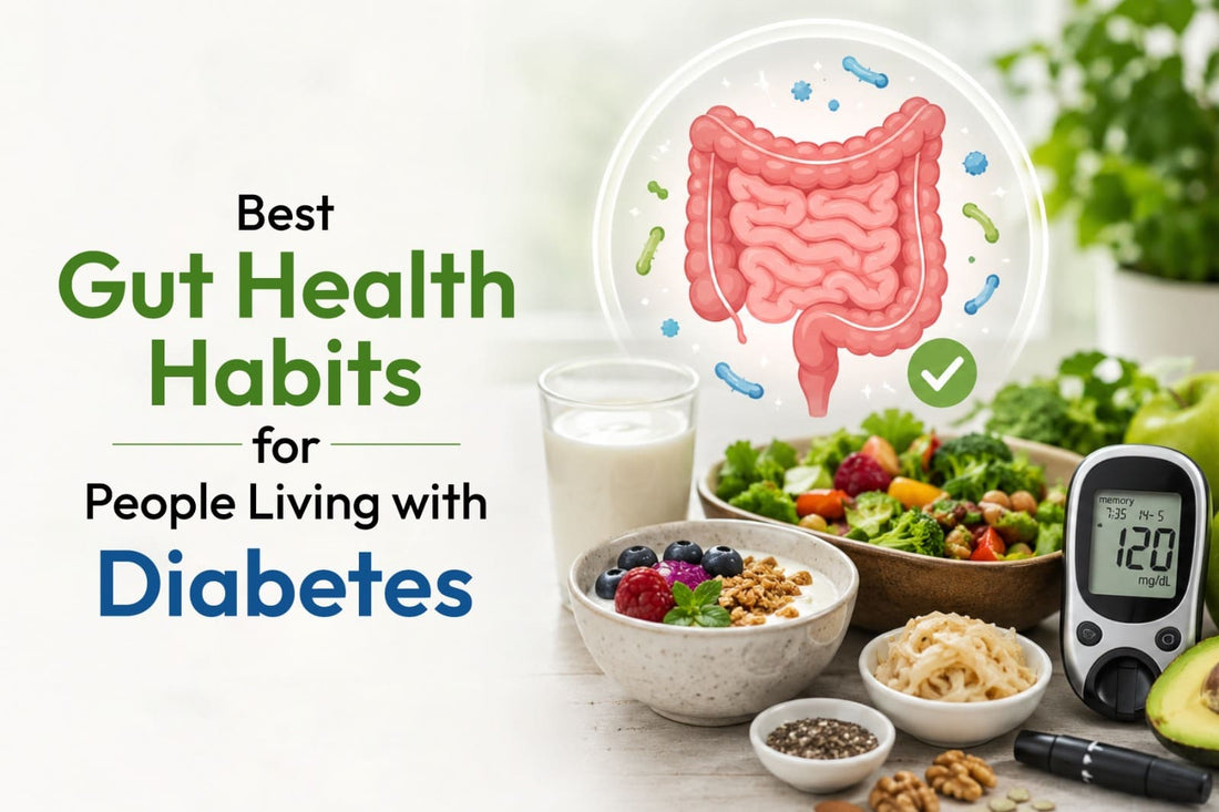 Best Gut Health Habits for People Living with Diabetes – Vanvasi Ayurveda