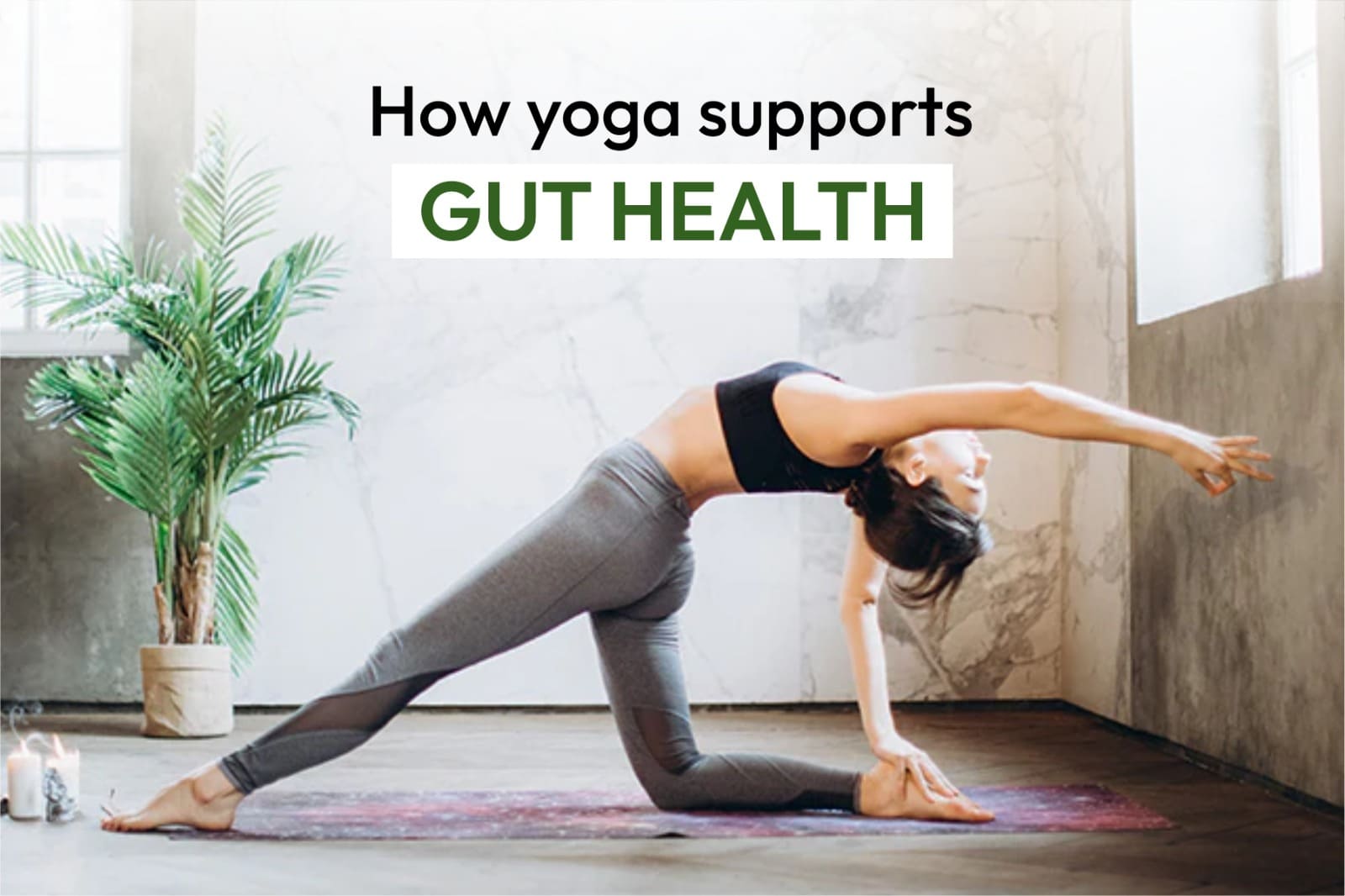 How Yoga Supports Gut Health