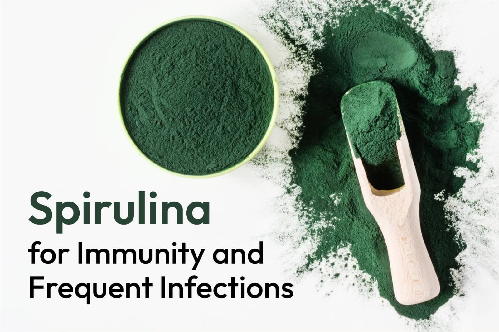 Spirulina for Immunity and Frequent Infections