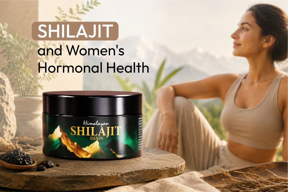 Shilajit and Women's Hormonal Health