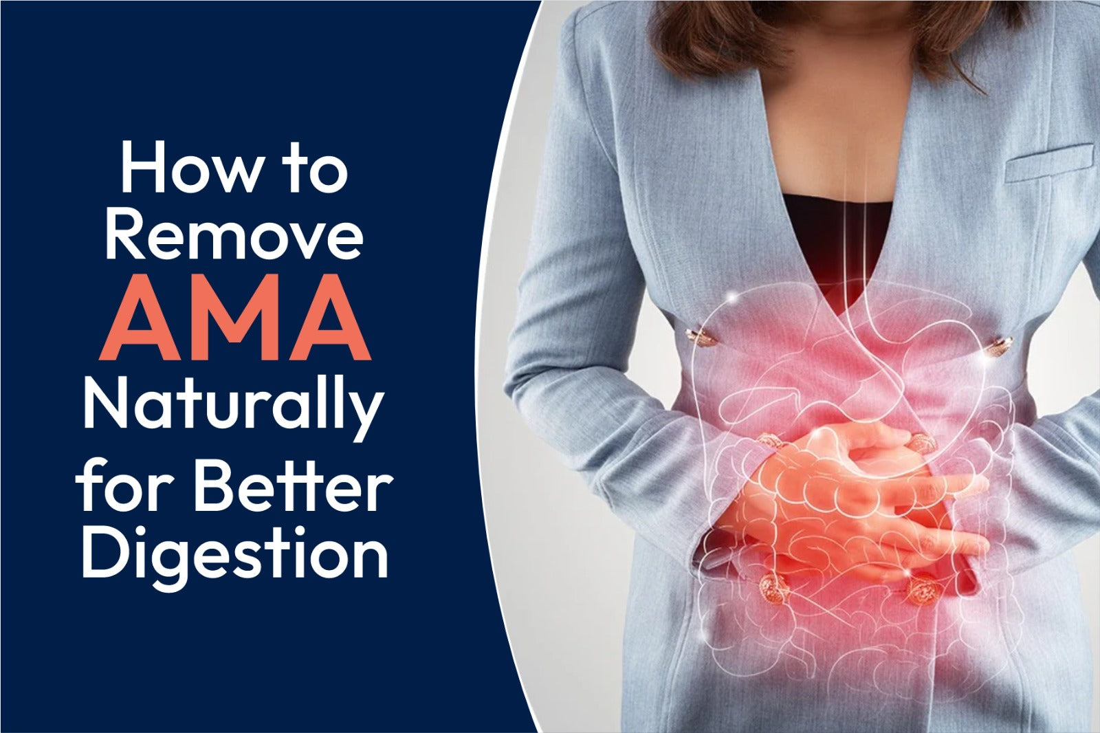 How to Remove Ama Naturally for Better Digestion