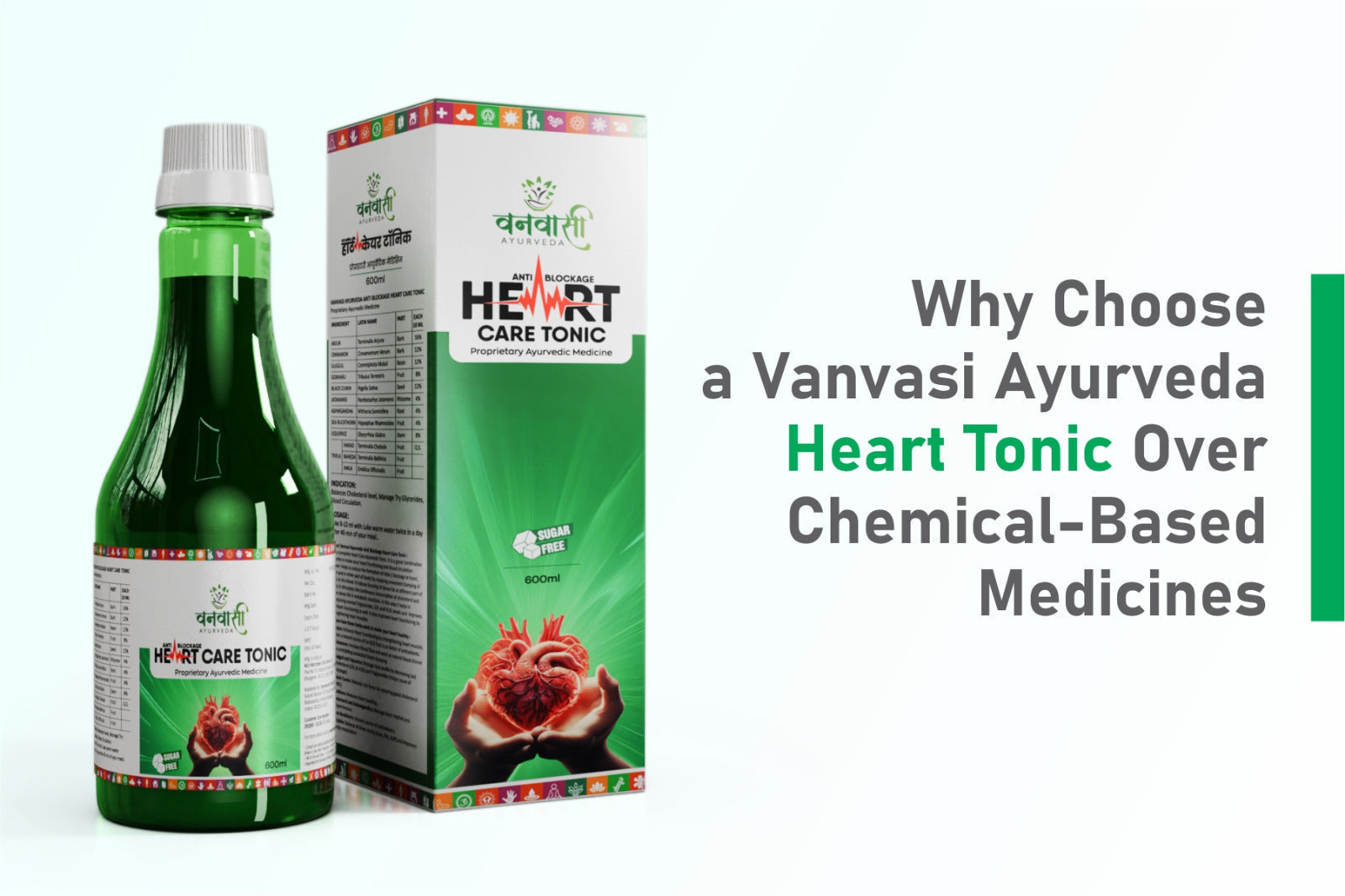 Why Choose a Vanvasi Ayurveda Heart Tonic Over Chemical-Based Medicines
