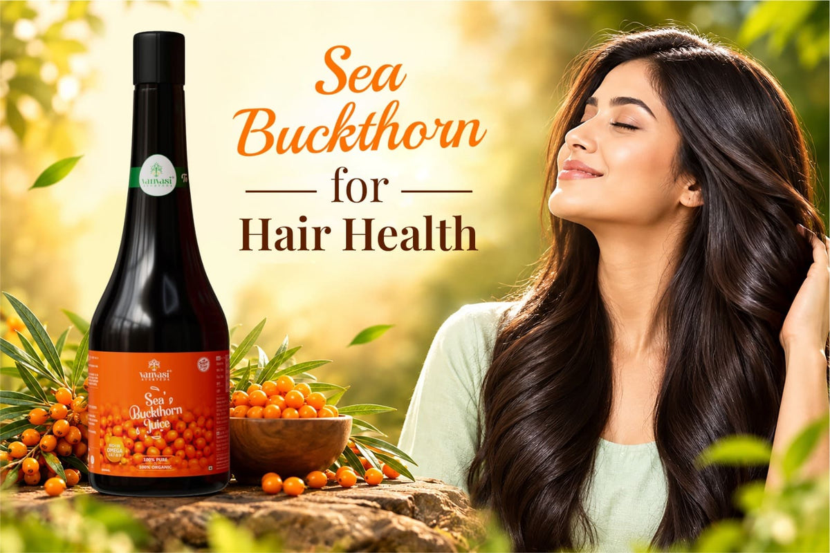 Sea Buckthorn for Hair Health