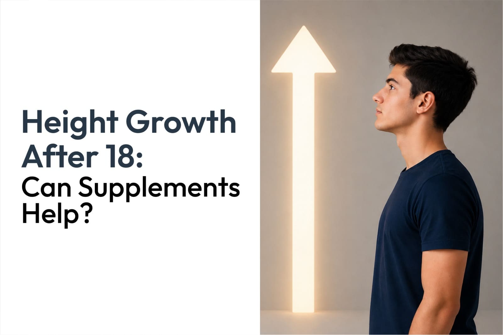 Height Growth After 18: Can Supplements Help?