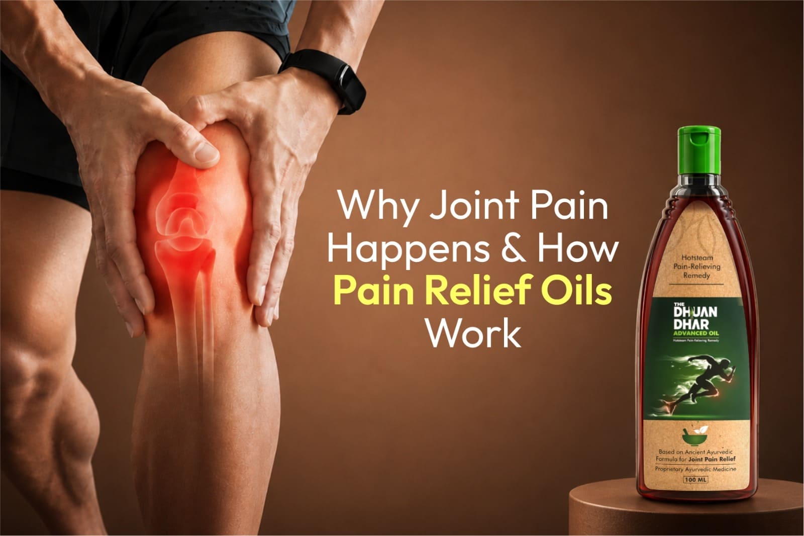 Why Joint Pain Happens and How Pain Relief Oils Work