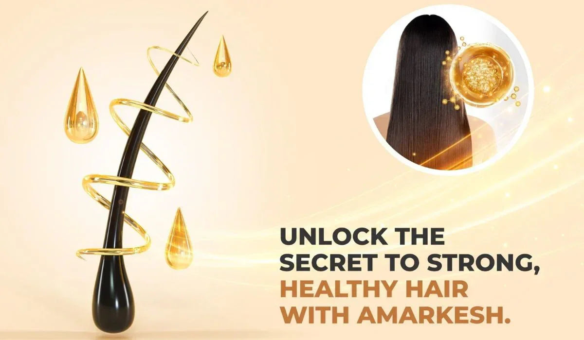 Unlock the Secret to Strong, Healthy Hair with Amarkesh: The Ultimate Ayurvedic Hair Growth Solution