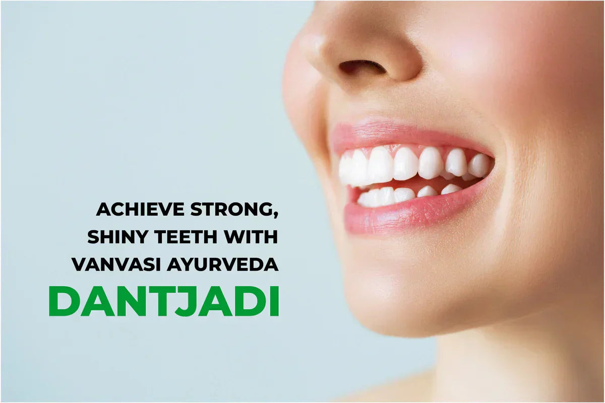 Achieve Strong, Shiny Teeth With Vanvasi Ayurveda Dant Jadi – Your Ultimate Teeth Whitening Solution