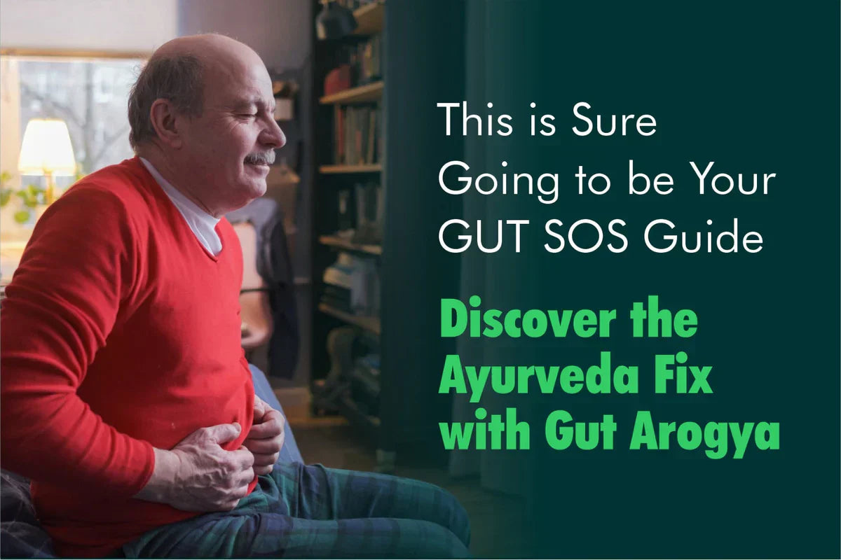 Discover the Ayurveda Fix with Gut Arogya – Your Ultimate GUT SOS Guide