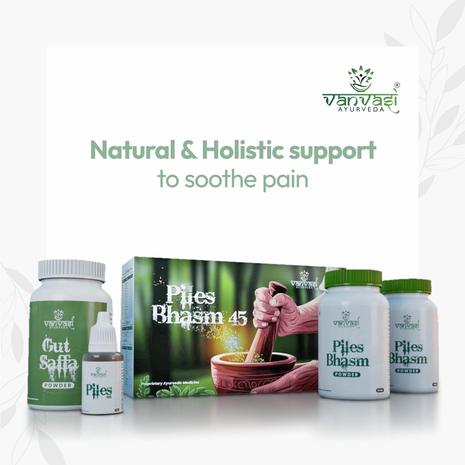 Piles Bhasm 45 from Vanvasi Ayurveda is a natural, time-tested solution for piles, targeting the root cause rather than just symptoms. Combining Piles Bhasm Powder, Gut Saffa Powder, and Piles Oil, it effectively reduces swelling, improves digestion, and soothes discomfort. This holistic remedy provides long-term relief and strengthens gut health, making it the ideal choice for those seeking natural, lasting protection from piles.

