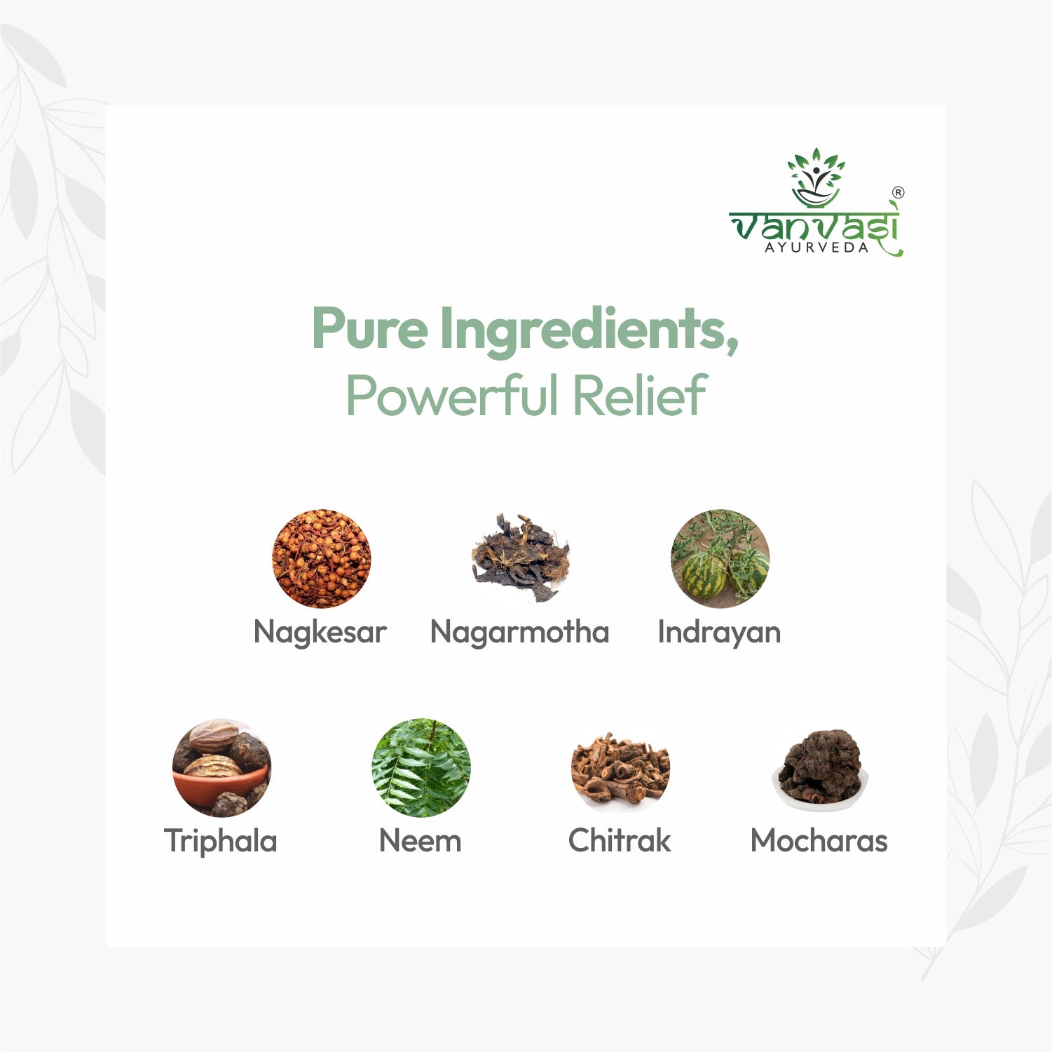 Piles Bhasm 45 from Vanvasi Ayurveda is a natural, time-tested solution for piles, targeting the root cause rather than just symptoms. Combining Piles Bhasm Powder, Gut Saffa Powder, and Piles Oil, it effectively reduces swelling, improves digestion, and soothes discomfort. This holistic remedy provides long-term relief and strengthens gut health, making it the ideal choice for those seeking natural, lasting protection from piles.

