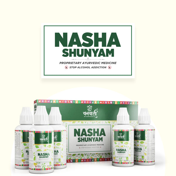 Nasha Shunyam: De-Addiction Ayurvedic Medicine | Nasha Mukti